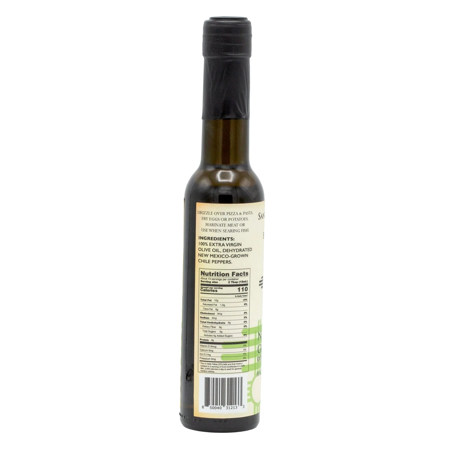 Santa Fe Olive Oil Co. New Mexico Green Chile Extra Virgin Olive Oil, back label with ingredients and nutrition facts